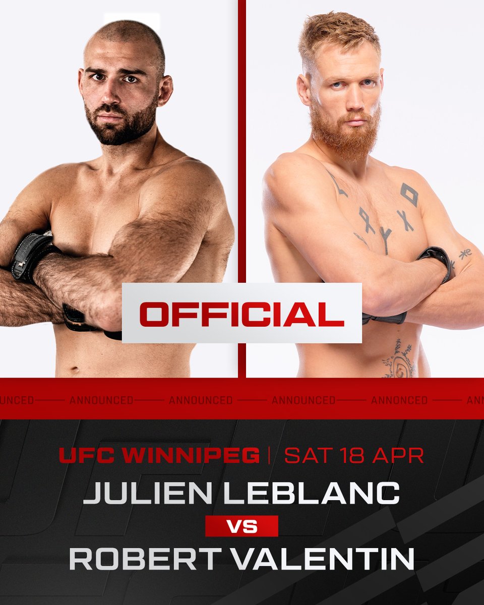 UFC_CA's tweet photo. A new face representing the North 😤 #UFCWinnipeg

🇨🇦 Julien Leblanc vs Robert Valentin is booked for April 18th!

Register interest 👉 https://t.co/4T0FbXh4xg https://t.co/t6uMrJqoix