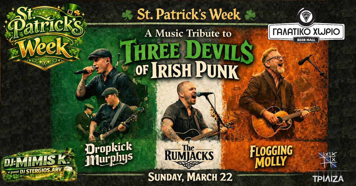 GalatikoChorio's tweet photo. Στα πλαίσια του St. Patrick’s Week στο ΓΑΛΑΤΙΚΟ ΧΩΡΙΟ την Κυριακή 22 Μαρτίου έχουμε music tribute στους “Three Devils of Irish Punk”:

🍀 Dropkick Murphys
🍀 The Rumjacks
🍀 Flogging Molly

DJ sets: Μίμης Κάτρης &amp; Στέργιος Αρβανιτίδης https://t.co/f3mqDkbppL