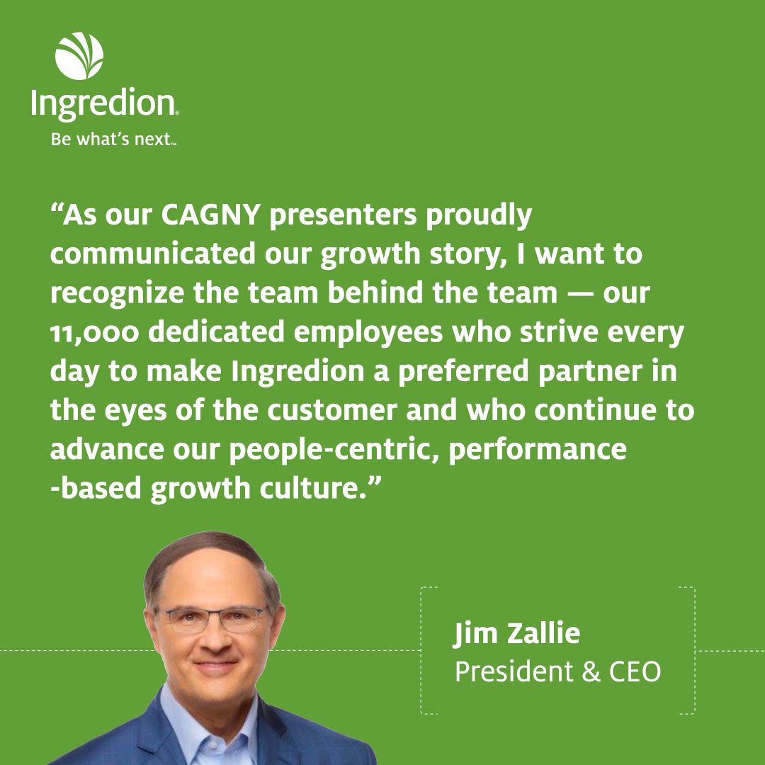 Ingredion's tweet photo. Last week at CAGNY, our leaders shared how Ingredion is driving performance and innovation. Today, our CEO highlights what powers it all���our people. Thank you to our 11,000+ employees for bringing our purpose to life every day. https://t.co/Ct9U8IaRC2