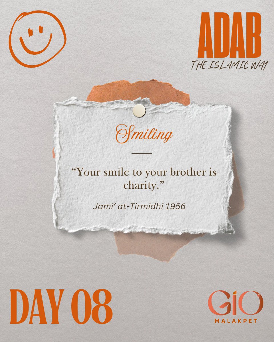 Day 8 - Smiling 
#AdabTheIslamicWay
#DailyRamadanReminder
#OnlineSeries
#GIOMalakpet