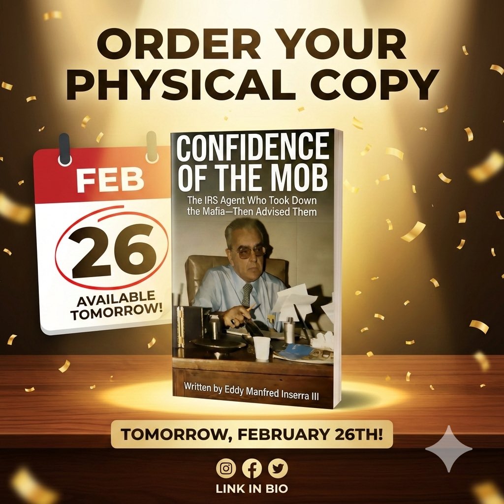 Tomorrow is the day that 
“Confidence of The Mob: The IRS Agent Who Took Down the Mafia - Then Advised Them” book is released in physical form!

We will update the order links on our website below once available. 

Thanks for your support and patience!  

-<a href="/Hustle247/">Eddy Inserra</a> will have