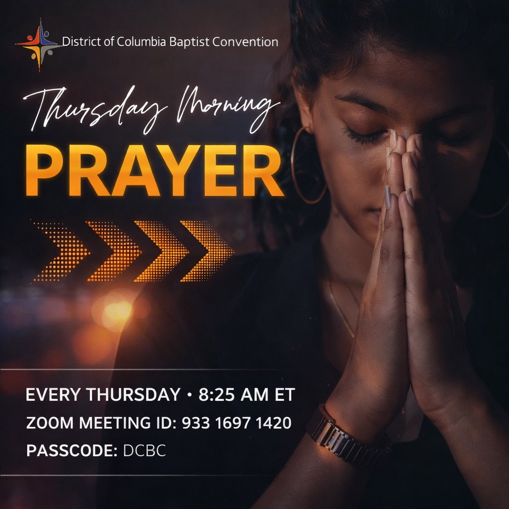 dcbaptists's tweet photo. There is real strength when God’s people pause and come together in prayer. Each Thursday at 8:25 AM, the DCBC family gathers on Zoom to begin the day centered, united, and expectant - lifting our churches, leaders, communities, nation, and world before God. https://t.co/F4BLwwOnk2
