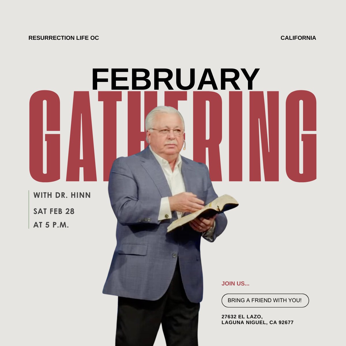 WilliamDHinn's tweet photo. Join Dr. Hinn this #Saturday in Laguna Niguel, CA, for our #February gathering. Sat, Feb 28 at 5 P.M. Bring someone with you. https://t.co/29N6c3jHNa