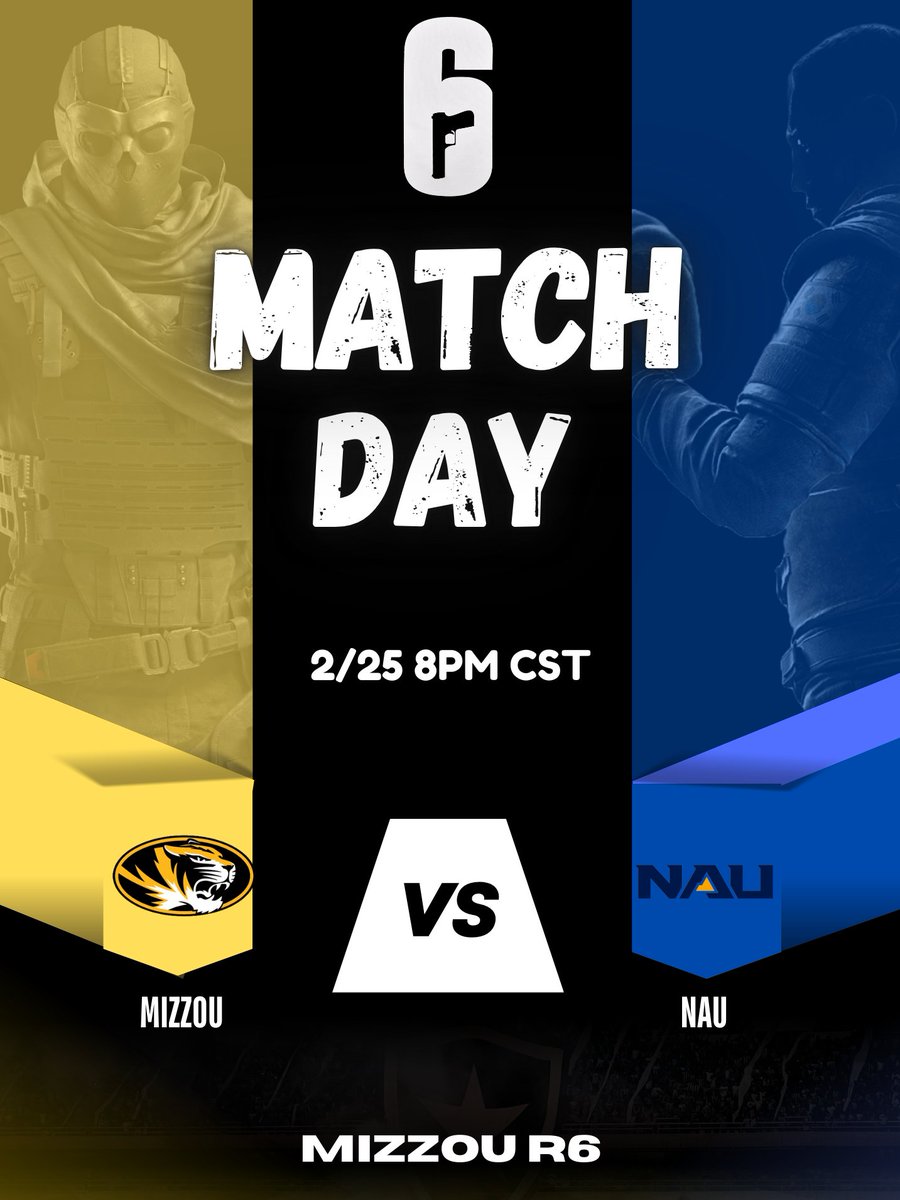 mizzou_r6's tweet photo. GAME DAY‼️
Mizzou Black vs. @NAUesports 
Week 4 NECC
8:00PM CST https://t.co/BOOi1uCpTN