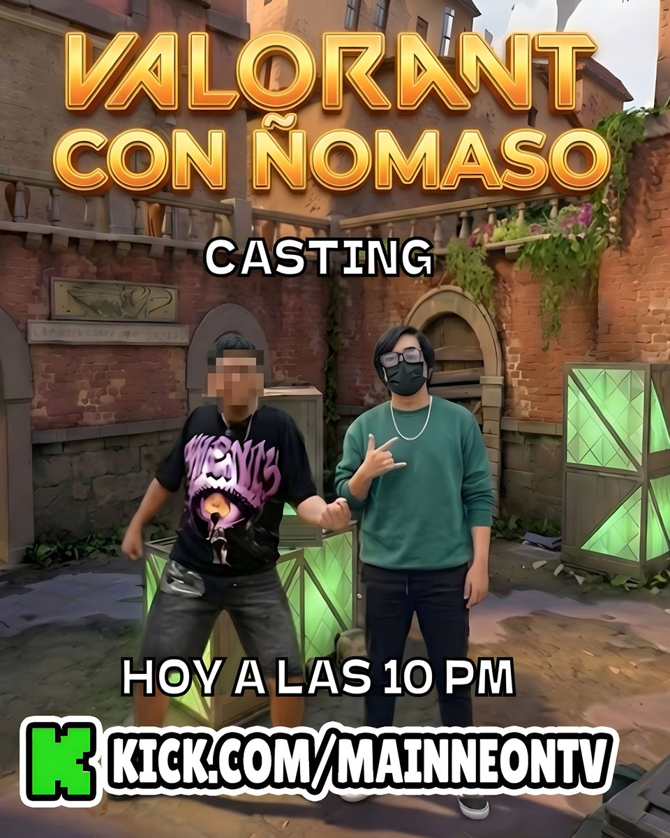 🎮🔥 JUGANDO VALORANT CON Ñomaso 🔥🎮
Nuevo Casting 1/3👀
🕙 10:00 PM
🟢 EN KICK 👉 kick.com/MainNeonTV

#IRL #PERU #PERÚ #LIMA #KICK #KICKPERU #KICKPERÚ #IRLENVIVO #STREAMER #parodia #humor #ñaarick #ñaft #ñary #eñet #momazo #cojudos #ñojudos #ñomazo