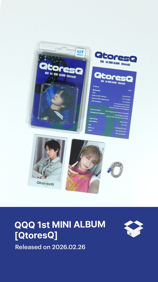 [KiTunboxing] QQQ (큐큐큐) 1st MINI ALBUM [QtoresQ] 키트앨범 KiTalbum

KB, JISUNG, NINE 세 사람의 새로운 시작!
QQQ (큐큐큐)의 첫 번째 미니앨범 'QtoresQ'가 키트앨범으로 발매되었습니다 🙌

[지금 바로 확인하기]
youtube.com/shorts/b_nBUor…

타이틀곡 'UNCOOL'을 포함해 QQQ의 색깔을 가득