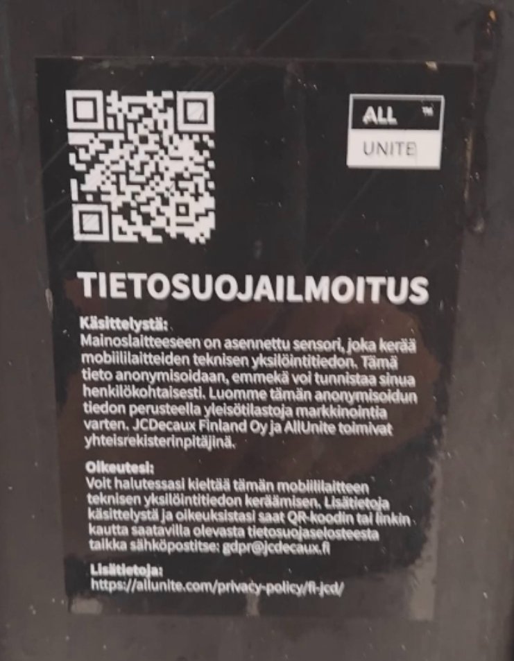Totaaa...oletko huomannut mainostauluissa tällaista tarraa?

Miten ihmisten massaseuranta kaduilla mainostajien toimesta voi olla ihan kasuaali opt-out juttu?

Tyranniakomissaari keskittyy yksilön viestinnän kyyläämiseen, kun pitäisi tehdä kaikesta kyyläämisestä opt-in valinta.