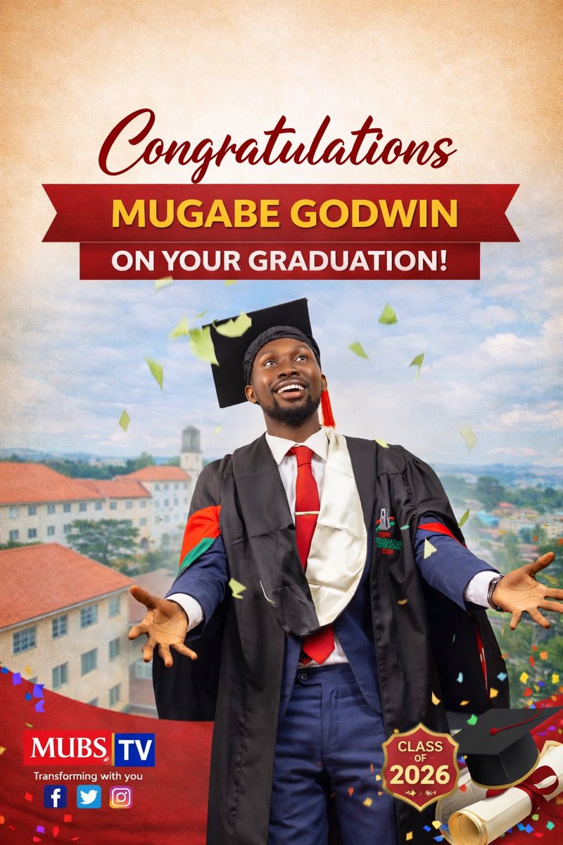 MUBSTV's tweet image. Congratulations to @mugabeGodw on your graduation.
Your dedication, resilience, and hard work have paid off. We celebrate this incredible milestone with you and wish you even greater success ahead.
#MUBSTV #ClassOf2026 #GraduationDay #Success