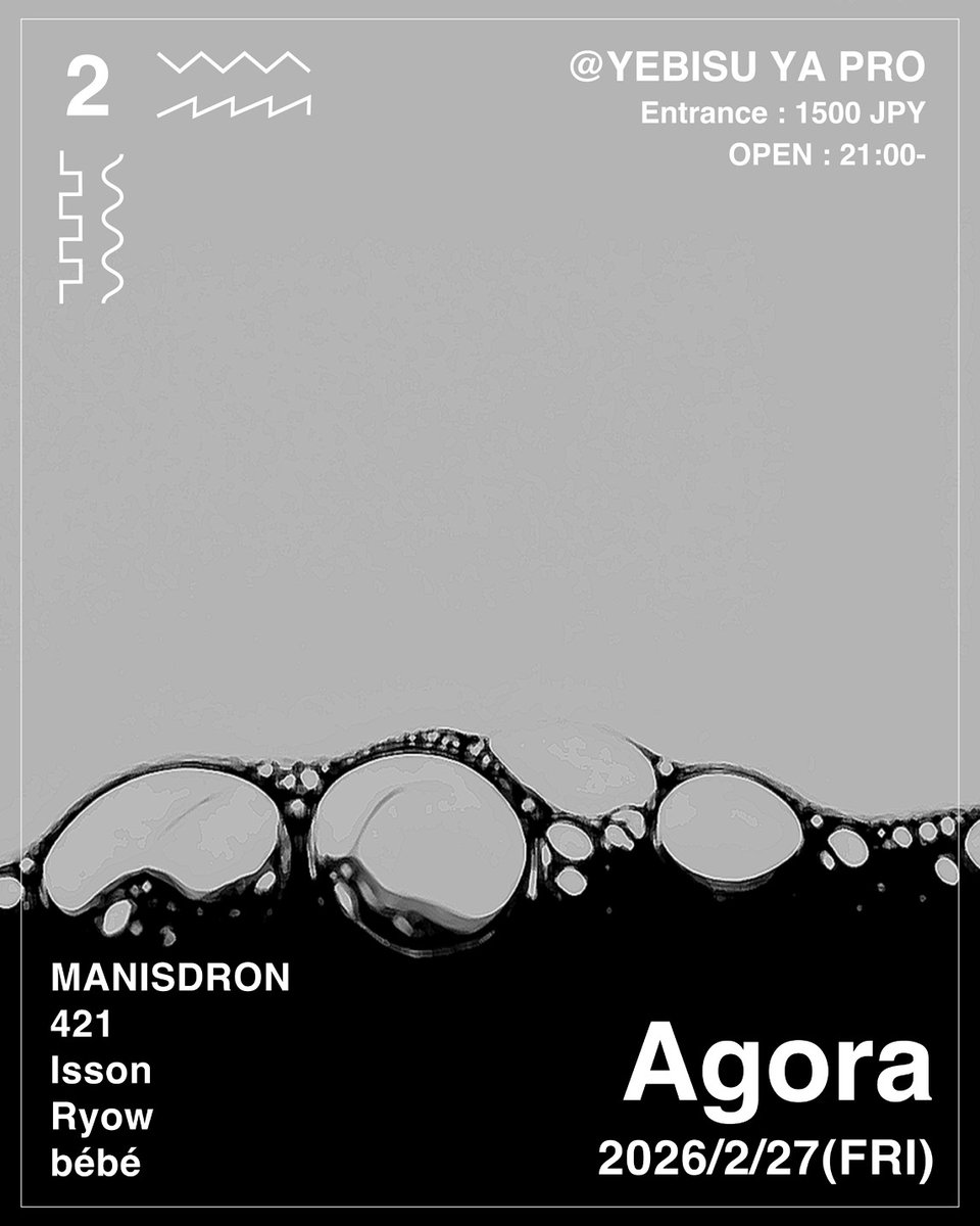 OKD_TKF's tweet photo. 2026/2/27(Fri) Agora at Yebisu Ya Pro https://t.co/q61SNAKmwD