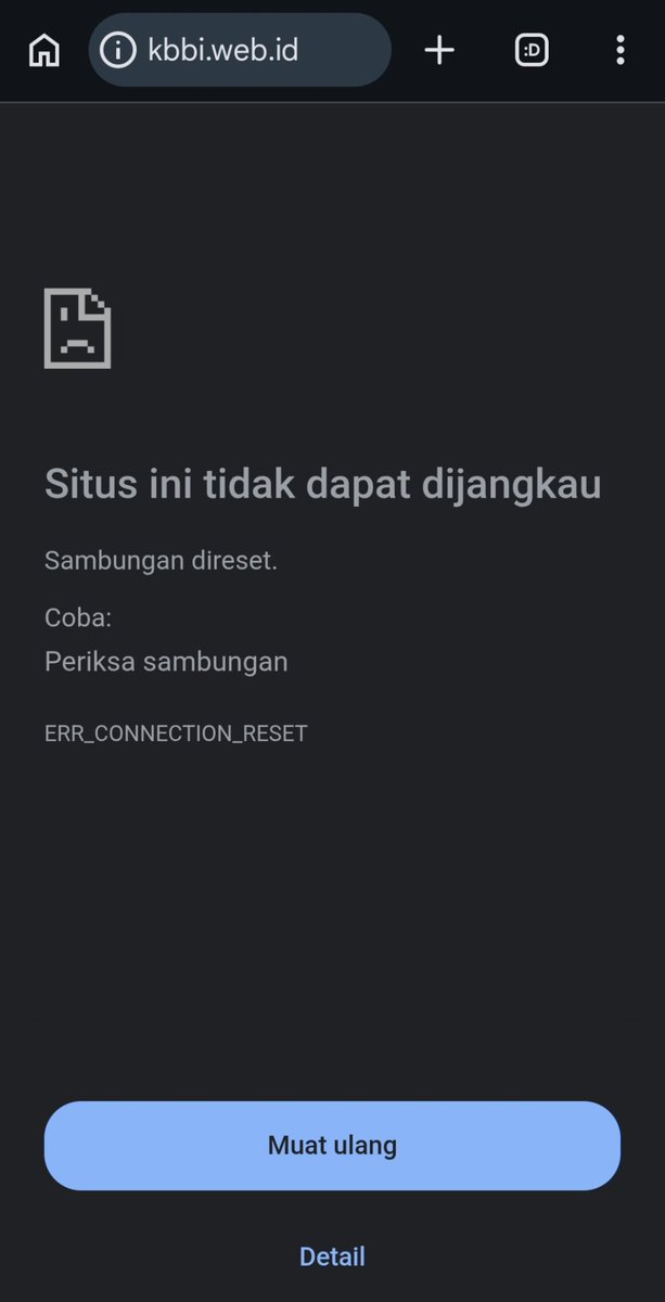 Guys apakah kalian pada bisa akses kbbi.web.id ? Di aku down entah kenapa.... Jangan sampe down.... 🥲🥲🥲
