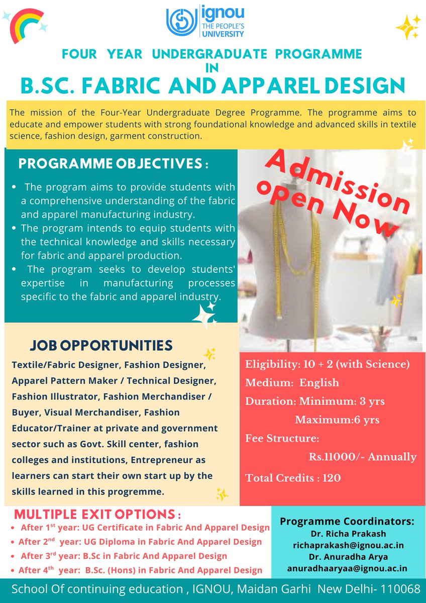 B. Sc. Fabric and Apparel Design  (FYUP) Programme offered in ODL mode. Last date will be 28th February 2026. Hurry up…… Join Now!
  Register at  ignouadmission.samarth.edu.in