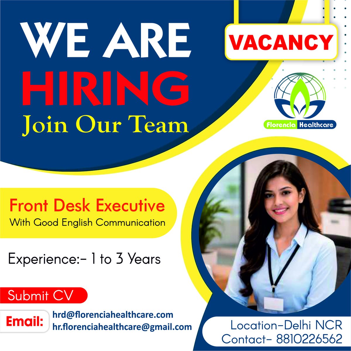 FlorenciaHealth's tweet photo. We’re hiring Front Desk Executive with good communication skills

🧑‍💼 Experience: 1–3 years
📍 Location: Noida (Delhi NCR)

📩 Send CV: hrd@florenciahealthcare.com

#Hiring #FrontDeskExecutive #AdminJobs #ReceptionistJobs #NoidaJobs #DelhiNCRJobs #PharmaJobs #HiringNow https://t.co/E3gbE3atCD