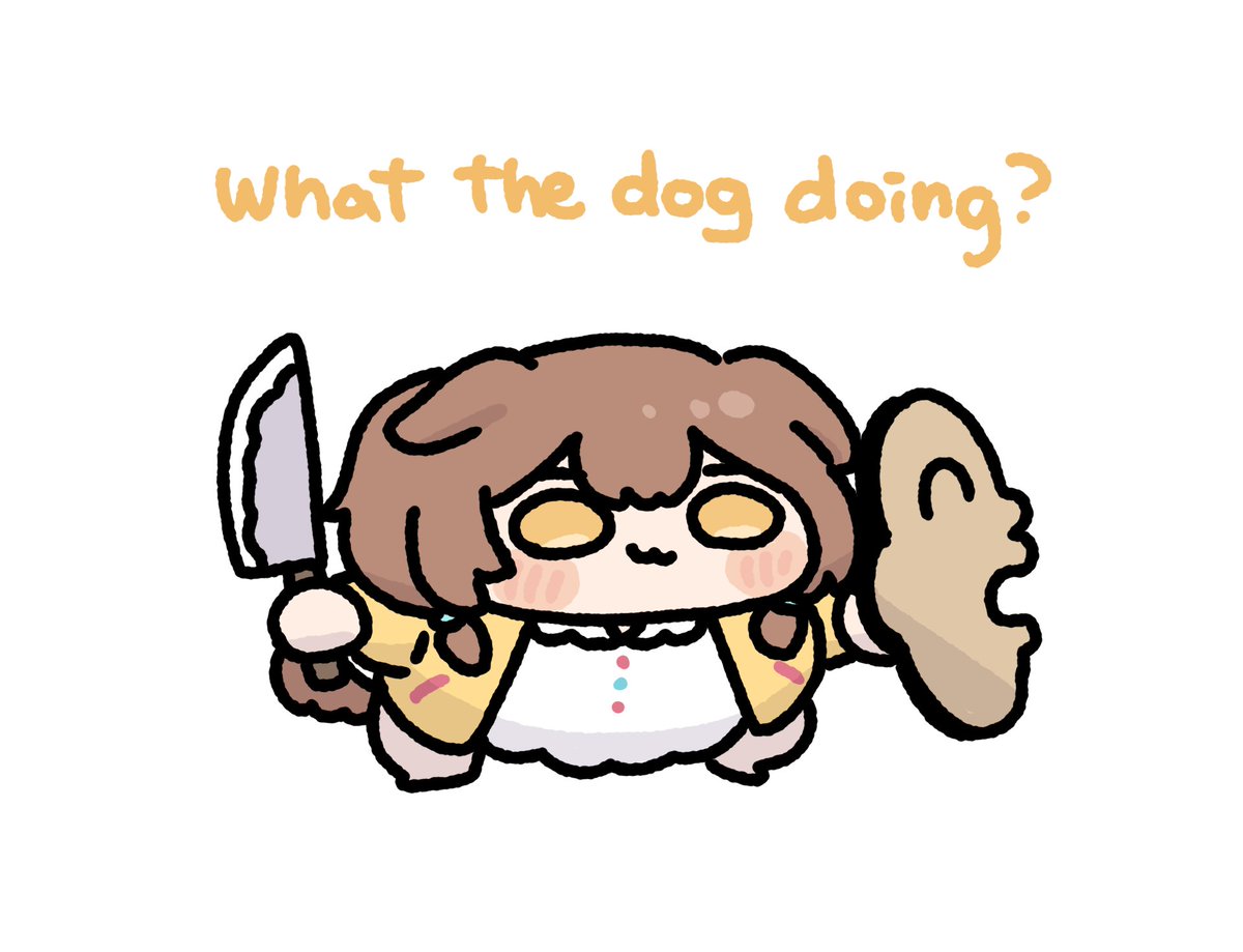 刀盾狗
...我在幹麻
#できたてころね