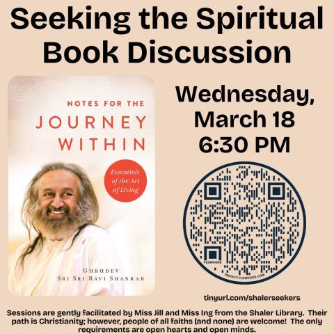 shalerlibrary's tweet image. Seeking the Spiritual Book Discussion Group will meet at #ShalerLibrary on Wednesday, March 18 at 6:30PM when we will discuss "Notes for the Journey Within" by Sri Sri Ravi Shankar. Books available at the library. Visit buff.ly/Z8RRdvx for more info and to register. #snhl