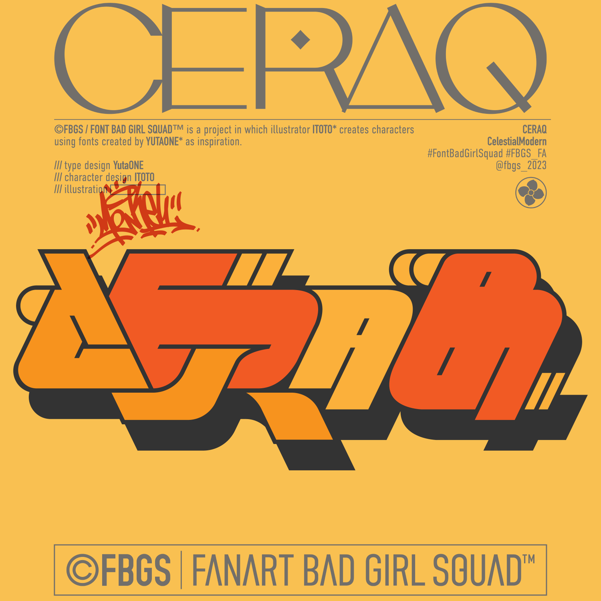 CERAQ_tribal&graffiti】 #FBGS_FA #グラフィティ #トライバル