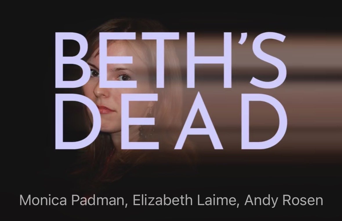 MelissaRemark's tweet photo. Just came here to recommend a new-to-me podcast called Beth’s Dead. It’s co-produced by Monica Padman of Armchair Expert and it features a unique spin on true crime. I’m only three eps in, but it’s great, y’all. #podcast #truecrime #recommendation https://t.co/E0em9ceEKF