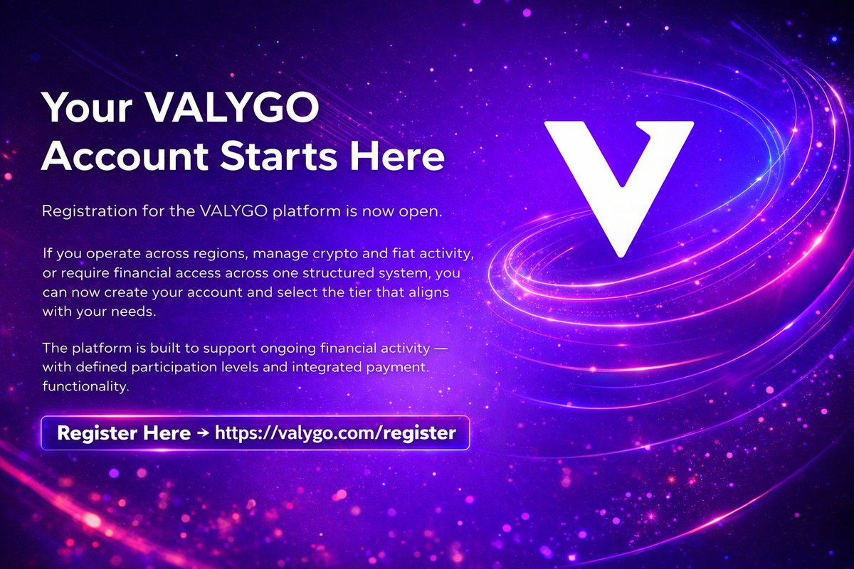VALYGO_COM's tweet photo. Your VALYGO Account Starts Here

Registration for the VALYGO platform is now open.

If you operate across regions, manage crypto and fiat activity, or require card-based financial access within one structured system, you can now create your account and select the tier that aligns with your needs.

The platform is built to support ongoing financial activity — with defined participation levels and integrated payment functionality.

Register here → https://t.co/SFqRuotlg6

#VALYGO #VYO #Binance #Payments #CryptoCommunity #Web3Community #BNB #FinTech  #Crypto