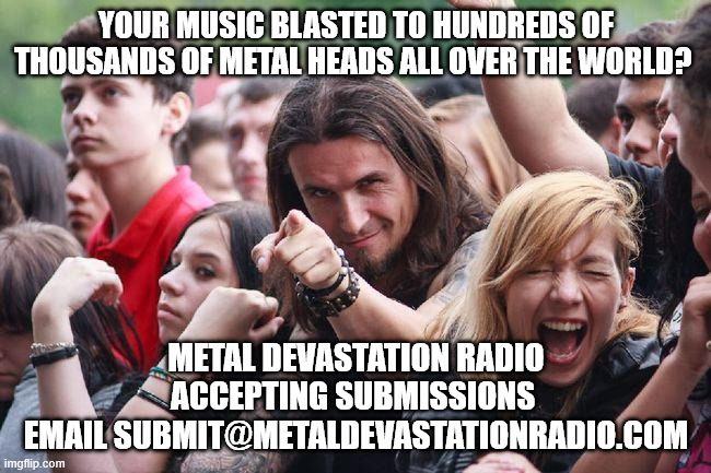 ZachMoonshine's tweet photo. 🔥 ATTENTION METAL BANDS 🔥
Want your riffs blasted to hundreds of thousands of metal heads?
Metal Devastation Radio is accepting submissions for airplay! #MetalDevastationRadio #MetalHeadsUnite #HeavyMetal #MetalSubmission #NewMetalMusic #UndergroundMetal #SupportMetal https://t.co/SgdmtdHp8I