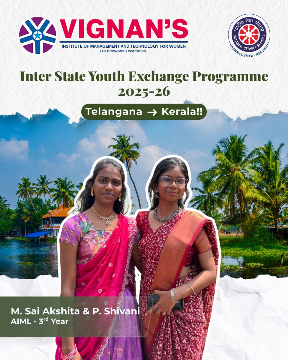 VMTW_NSS's tweet photo. Proud moment for VMTW! 🌟 M. Sai Akshita &amp; P. Shivani represented us at the Inter State Youth Exchange Programme in Kerala under the @MYBharatHQ  initiative.
From Kalaripayattu to Bonalu folk dance, they bridged cultures with excellence.
@mygovindia @YASMinistry 
#YouthExchange https://t.co/GNbsHqH9h6