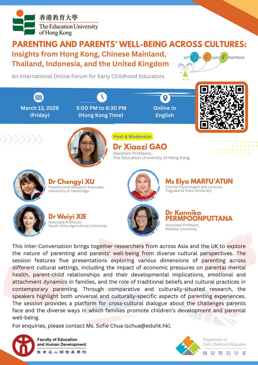 ECE_EdUHK's tweet image. Join us for the 18th Inter-Conversations Online Forum: Parenting &amp;amp; Parents’ Well-being Across Cultures: Insights from Hong Kong, Chinese Mainland, Thailand &amp;amp; UK! 
📅 March 13, Friday
⏲️ 5 - 6:30pm
🔻 Zoom
🤵eduhk.hk/ece/en/highlig…
Registration: eduhk.zoom.us/webinar/regist… #ECE #EdUHK