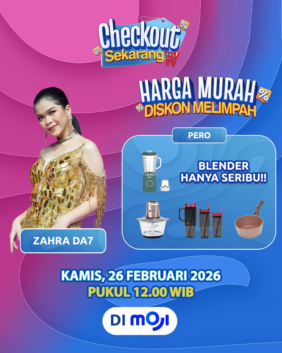 mojiupdates's tweet photo. Siap belanja bareng idola? 🛍️🔥
ㅤ
Program Checkout Sekarang bakal makin seru karena ditemani langsung oleh ✨ Zahra D'Academy 7 ✨
ㅤ
Catat jadwalnya ya:
📅 26 Februari
⏰ 12.00 WIB
Saksikan hanya di Moji 📺
ㅤ
#CheckoutSekarang #ZahraDA7 #LiveShopping #MojiTV https://t.co/eemHTujwM5