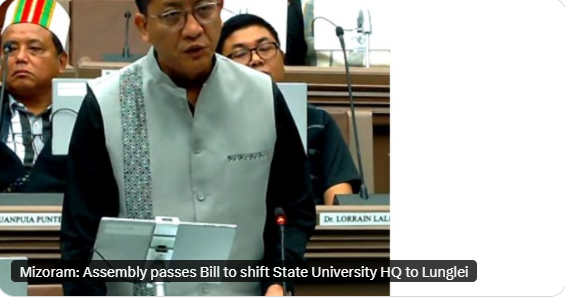 feltzuali90375's tweet photo. The #Mizoram Assembly has passed a Bill to shift the #StateUniversity headquarters to #Lunglei The move is seen as a major step toward balanced regional development and expanding higher education infrastructure in the state.#Education #NarendraModi #Mable_Siriwalee #BhoothBangla https://t.co/07U0jTicuW