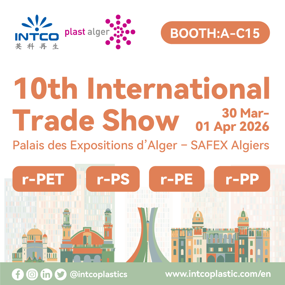 IntcoPlastics's tweet photo. INTCO Plastics will be at the 10th International Trade Show in Algiers, Algeria! 
🗓️ Date: March 30 - April 1, 2026
📍 Booth: A-C15, Palais des Expositions d’Alger – SAFEX
Explore our latest r-PET, r-PS, r-PE, and r-PP recycled plastic materials. 
#PlasticRecycling  #Algeria2026 https://t.co/hHAdUXqlJ3