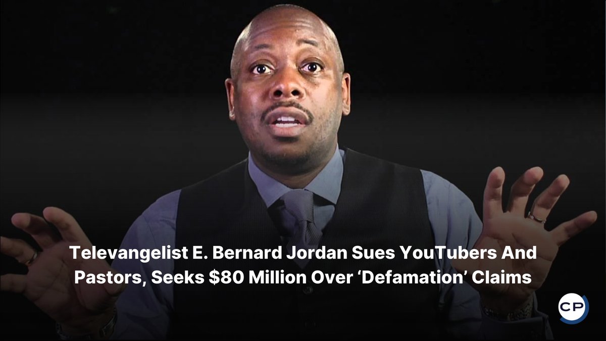 ChristianPost's tweet image. Televangelist E. Bernard Jordan is suing Larry Reid, pastors and YouTubers for at least $80M, alleging wiretap, RICO and defamation.
#EBernardJordan #LarryReid #Defamation #ChurchDrama #ChristianNews
🔗 dlvr.it/TR9K8F