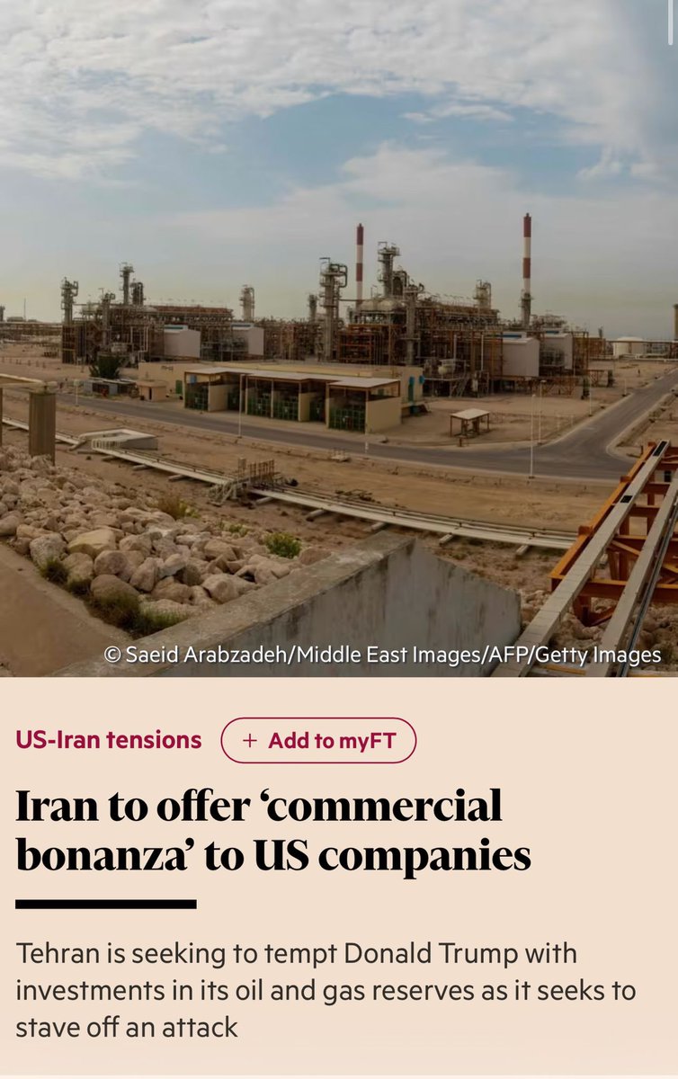 Iran is offering the prospect of major US investment in its oil, gas, mining and aviation sectors as part of securing a deal that averts potential US strikes, the Financial Times reports. One person briefed on the discussions described the proposal as a “commercial bonanza”