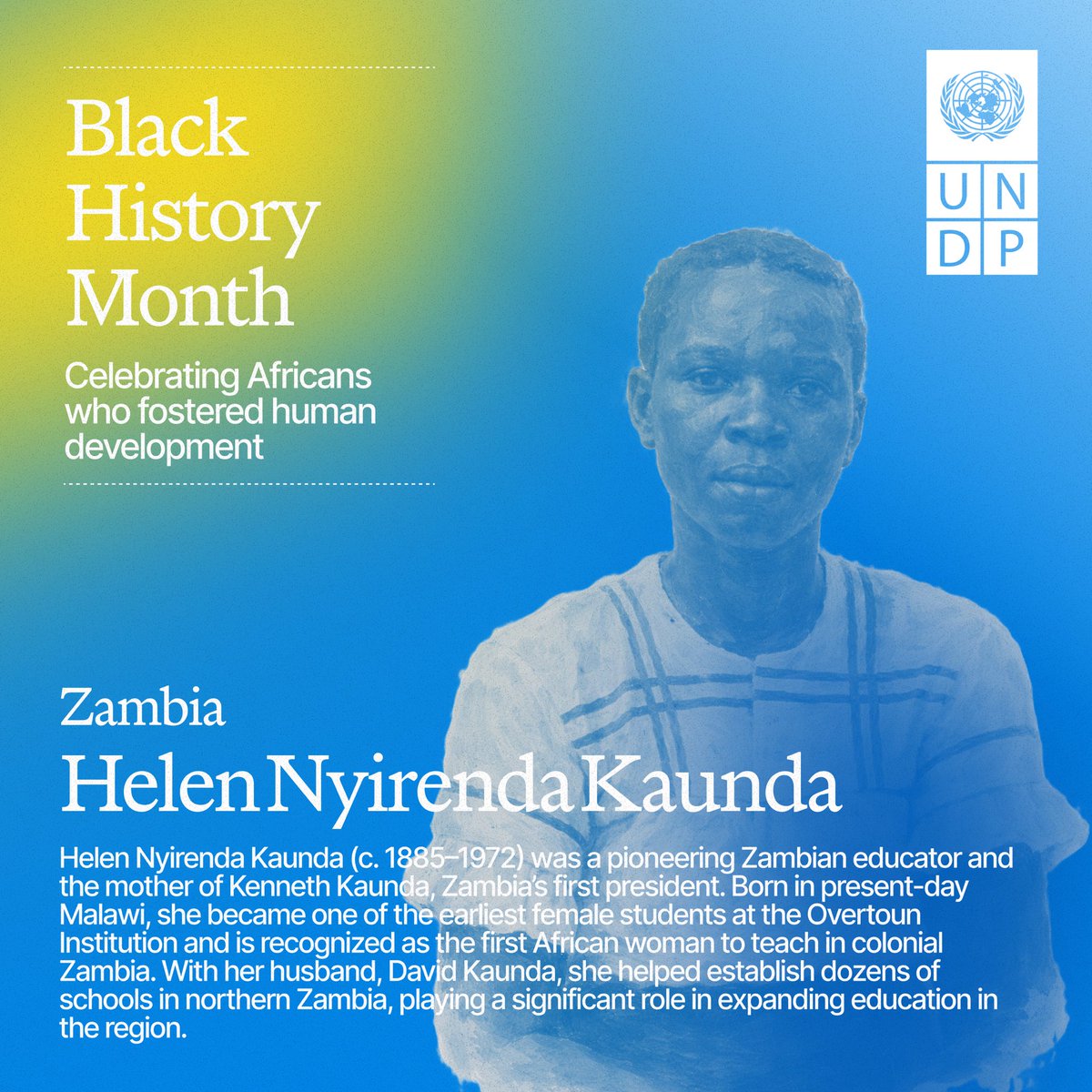 UNDPAfrica's tweet photo. Honoring Helen Nyirenda Kaunda, pioneering Zambian educator.
Her dedication to learning opened doors for generations and left a lasting legacy of empowerment. 

February is #BlackHistoryMonth, a time to celebrate Africans whose courage and leadership have shaped our world. https://t.co/WrXRHij80T