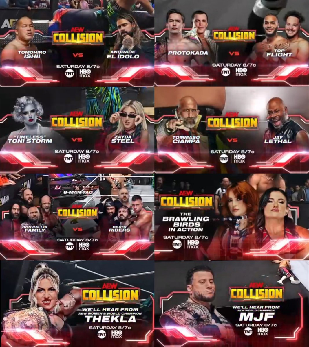 Announced for Collision this Saturday:

• Andrade El Idolo vs Tomohiro Ishii
• ProtOkada vs Top Flight
• Toni Storm vs Zayda Steel
• Tommaso Ciampa vs Jay Lethal
• Don Callis Family vs DeathRiders
• The Brawling Birds in action
• Thekla promo
• MJF promo