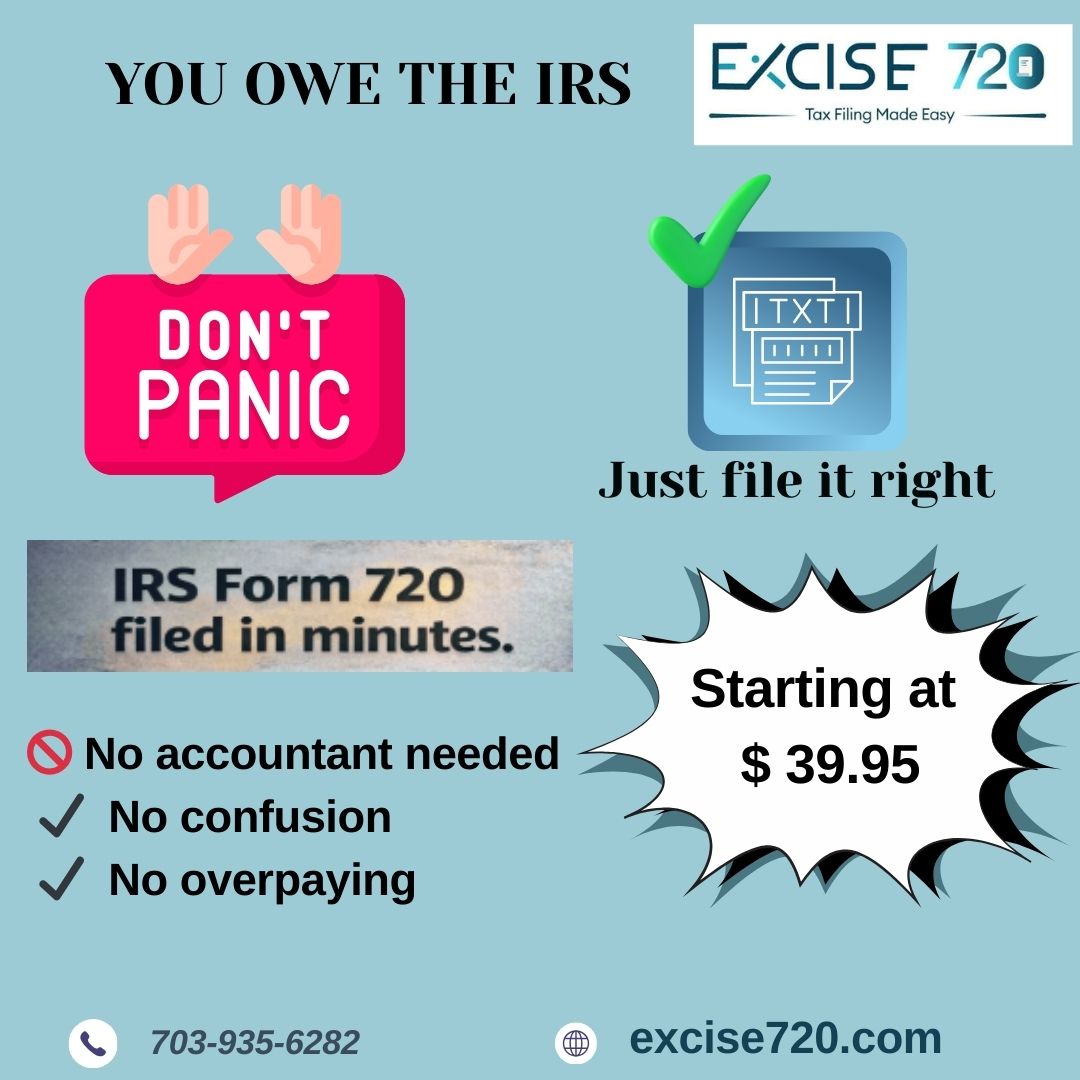 excise720's tweet image. You owe the IRS — but don't panic! Filing your IRS Form 720 doesn't have to be complicated or expensive. With Excise 720, you can file it right in just minutes, starting at only $39.95! 

 File today → excise720.com

#Excise720 #DontPanic #IRSForm720 #ExciseTax