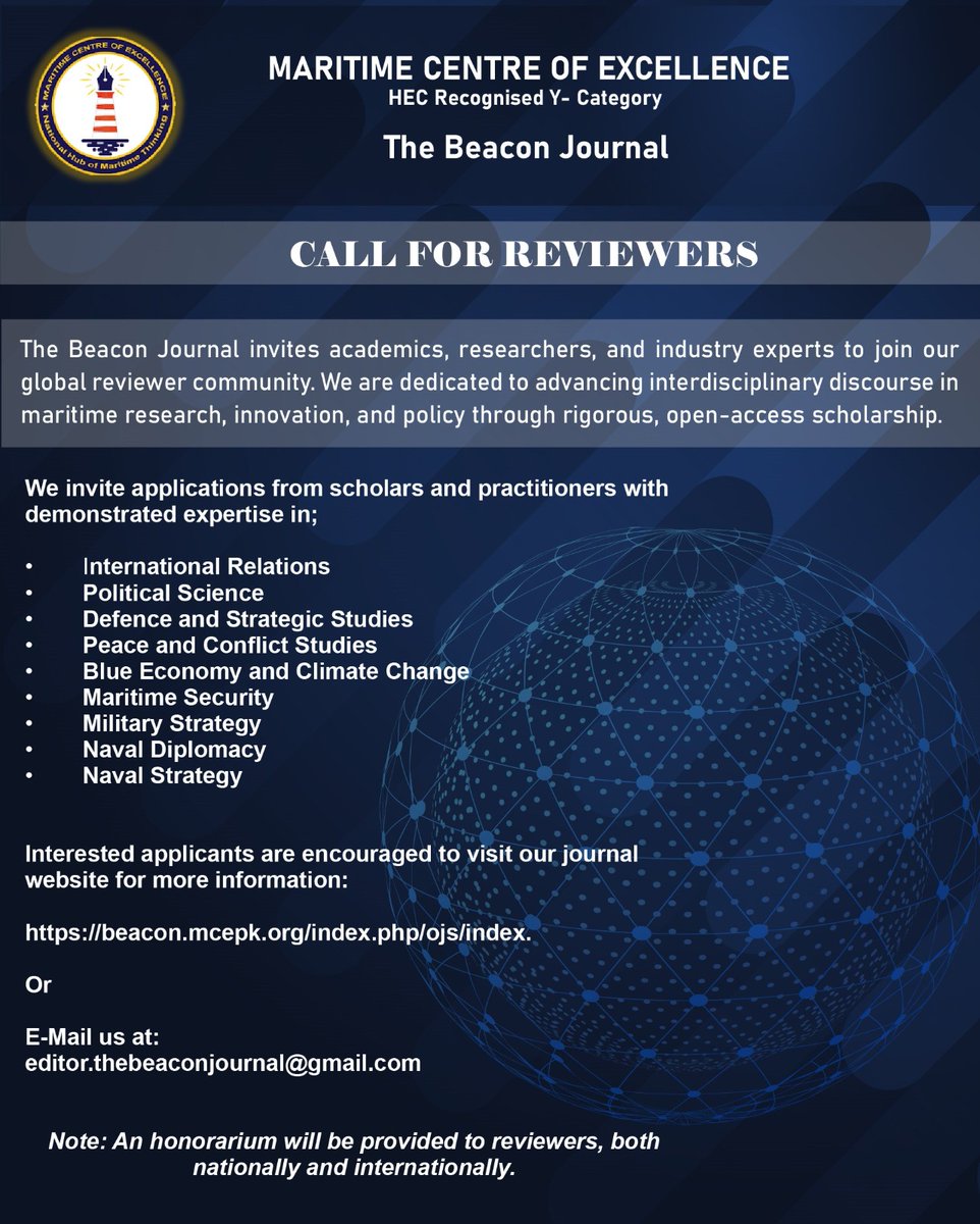 Call for Reviewers | The Beacon Journal
The Beacon Journal (HEC Recognised Y-Category), published by the Maritime Centre of Excellence, invites academics, researchers, and industry experts to join our global reviewer community.

If your expertise lies in:
🔹 International
