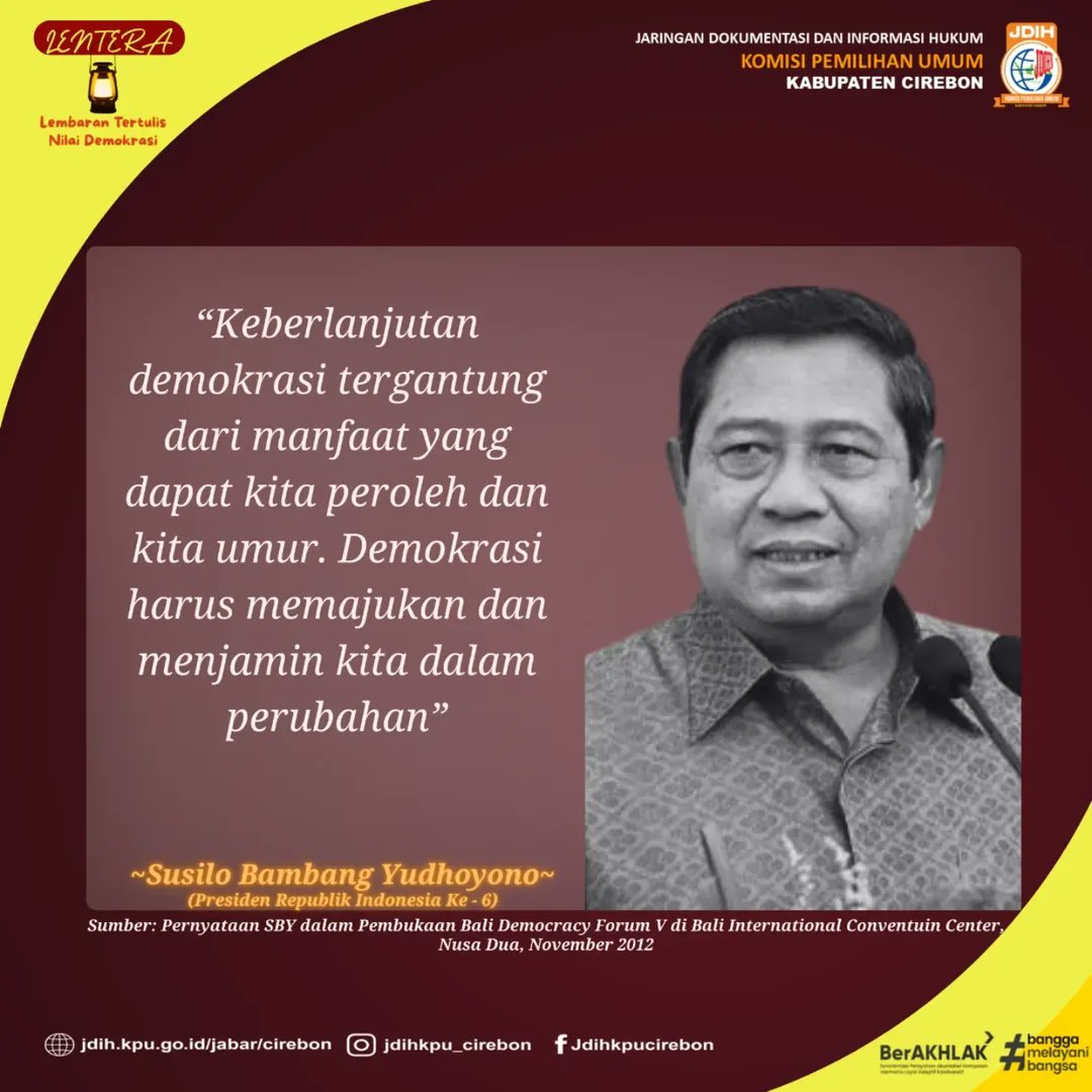jdihkpukabcire2's tweet image. #LENTERA – Lembaran Tertulis Nilai Demokrasi  Demokrasi tidak hanya soal proses, tetapi manfaat yang benar-benar  dirasakan rakyat. Seperti diingatkan Susilo Bambang Yudhoyono (Presiden  Republik Indonesia ke-6), keberlanjutan demokrasi bergantung pada  kemampuannya memajukan ...