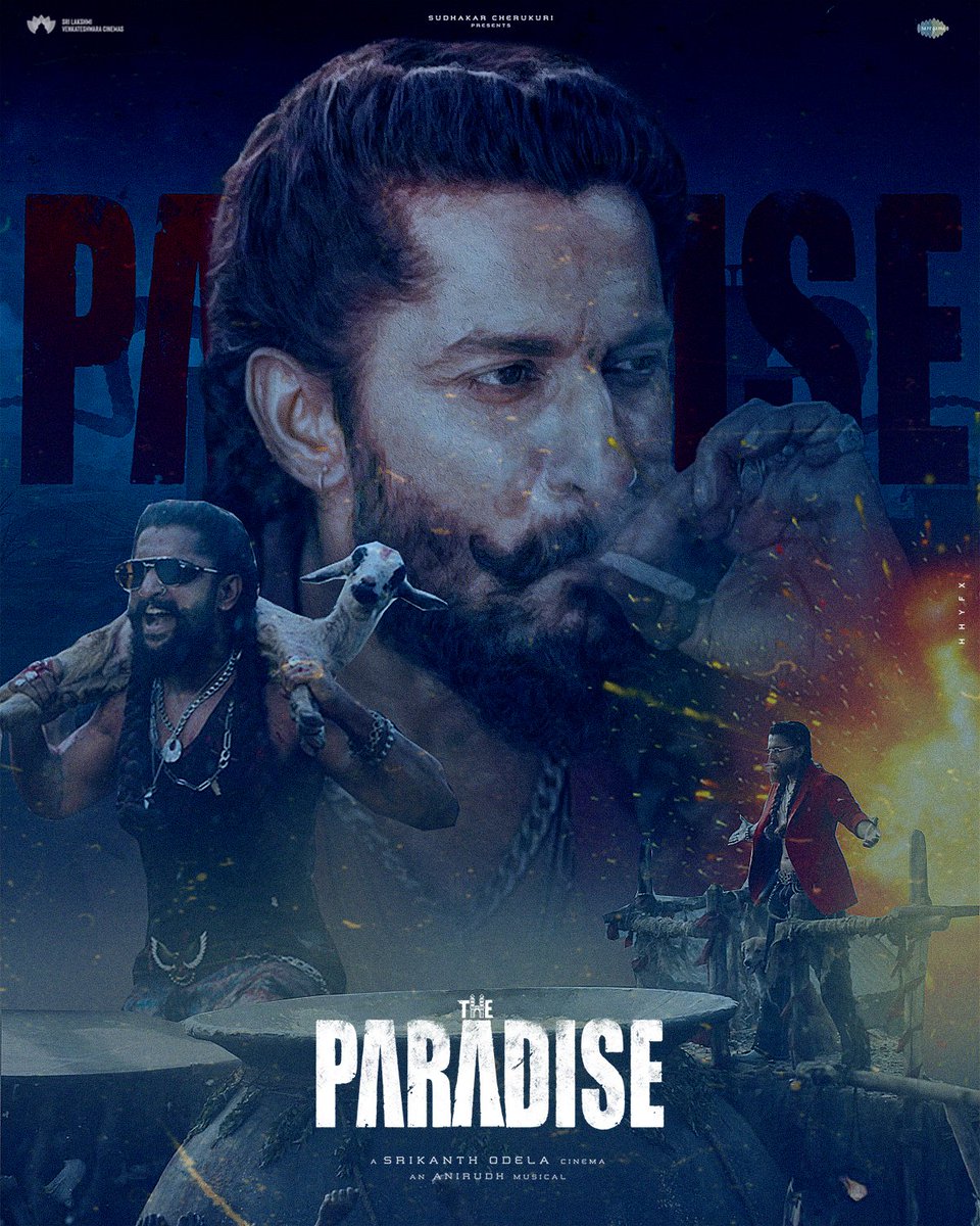 hhy_fx's tweet photo. The paradise - poster design 
@TheParadiseOffl @odela_srikanth 
#AayaSher #Nani https://t.co/mNcQ6wVsVy