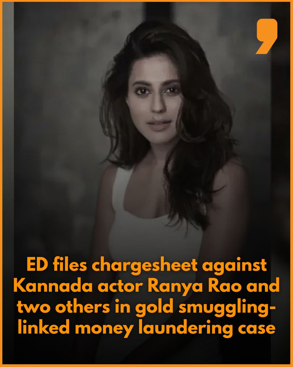 News9Tweets's tweet image. The Enforcement Directorate (ED) has filed a chargesheet before a special Prevention of Money Laundering Act (PMLA) court in Bengaluru against #Kannada actor Harshavardini Ranya, also known as #RanyaRao (32), and two others in connection with an alleged gold smuggling-linked