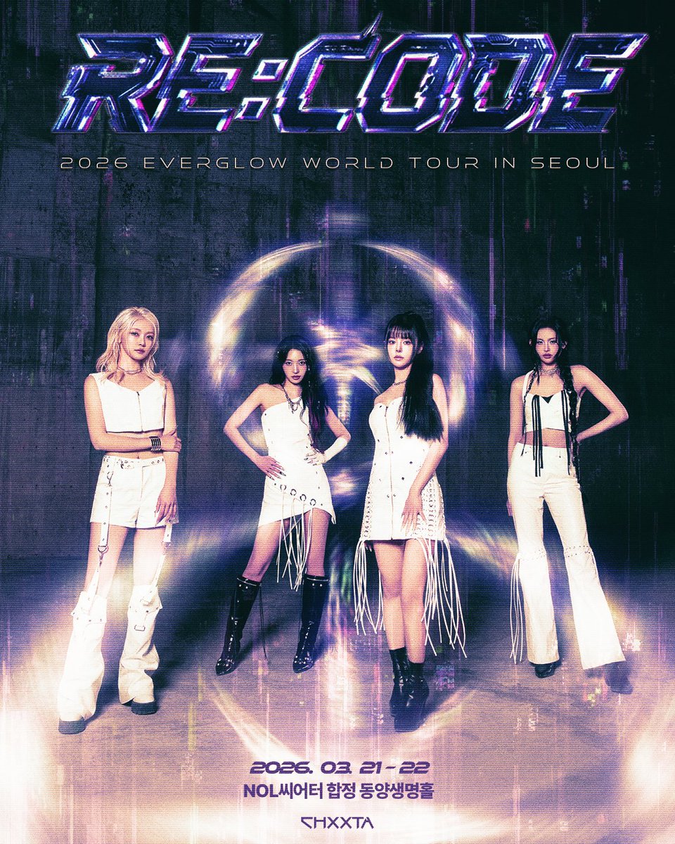 𝟮𝟬𝟮𝟲 𝙀𝙑𝙀𝙍𝙂𝙇𝙊𝙒 𝙒𝙊𝙍𝙇𝘿 𝙏𝙊𝙐𝙍 [𝙍𝙀:𝘾𝙊𝘿𝙀] 𝙄𝙉 𝙎𝙀𝙊𝙐𝙇

▶︎ 2026.03.21(토) 7PM (KST)
▶︎ 2026.03.22(일) 2PM, 6PM (KST)

📍NOL씨어터 합정 동양생명홀

🎫 예매처 : NOL티켓
🔗 tickets.interpark.com/contents/notic…
- 티켓 오픈 :  2026.03.04(수) 7PM (KST) 

#EVERGLOW