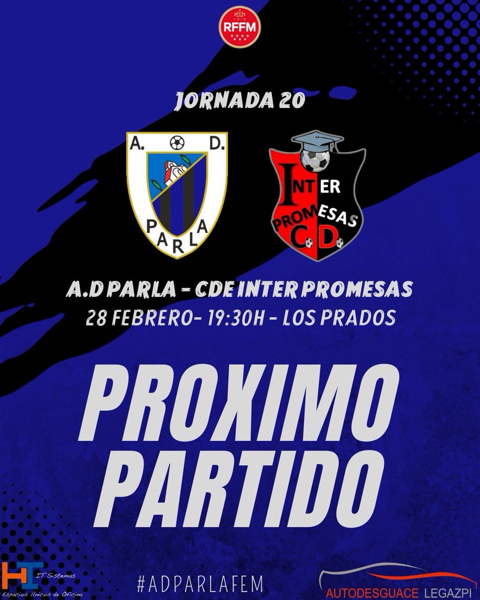 adparlafem's tweet photo. PRÓXIMO PARTIDO❗️

🗓️ Domingo 28 de febrero
🆚 @cdinterpromesas  
⌚️ 19:30horas
🏟️ Los Prados 

#ADParlaFem https://t.co/iyizCPuN2A