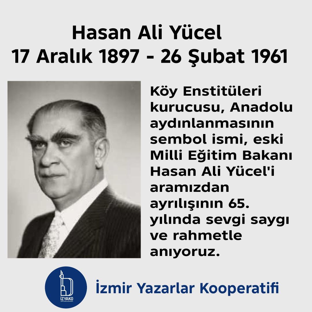 Köy Enstitüleri kurucusu, Anadolu aydınlanmasının sembol ismi, eski Milli Eğitim Bakanı Hasan Ali Yücel'i aramızdan ayrılışının 65. yılında sevgi saygı ve rahmetle anıyoruz.
#HasanAliYücel