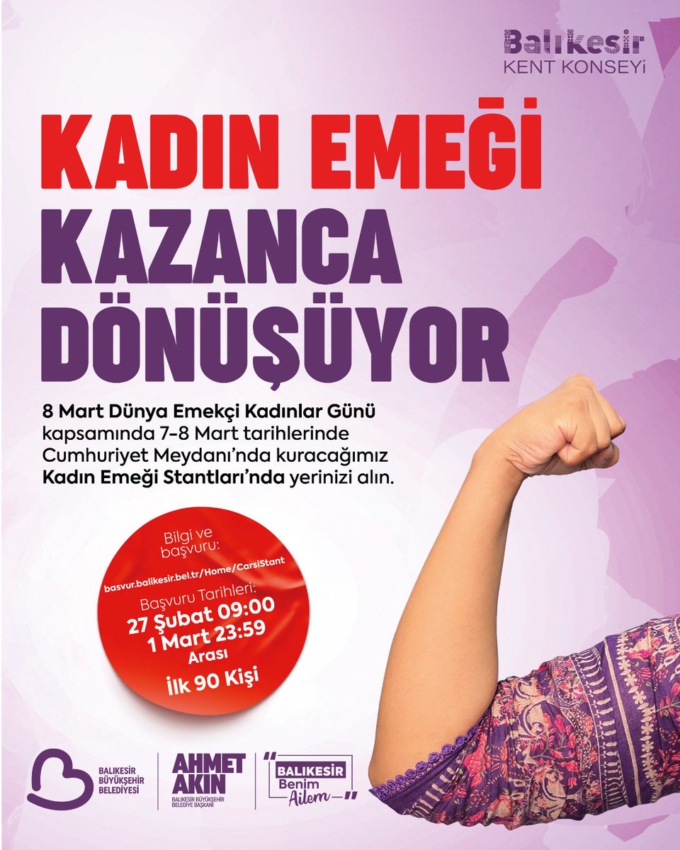 8 Mart Dünya Emekçi Kadınlar Günü kapsamında 7–8 Mart tarihlerinde Cumhuriyet Meydanı’nda kuracağımız Kadın Emeği Stantları ile üretici kadınlarımızı destekliyoruz.

📌 Başvuru Tarihleri: 27 Şubat 09.00 – 1 Mart 23.59
📌 Kontenjan: İlk 90 kişi

🔗 basvur.balikesir.bel.tr/Home/CarsiStant