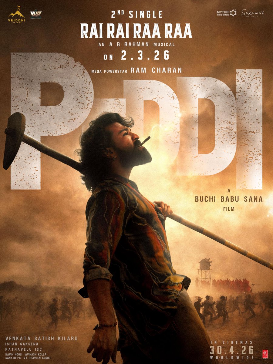This is the anthem of GRIT, GUTS &amp; GLORY 🔥🔥🔥

#Peddi second single #RaiRaiRaaRaa out on 2nd March ❤‍🔥

#PEDDI WORLDWIDE RELEASE ON 30th APRIL, 2026

Mega Power Star
<a href="/AlwaysRamCharan/">Ram Charan</a> <a href="/NimmaShivanna/">DrShivaRajkumar</a> #JanhviKapoor <a href="/BuchiBabuSana/">BuchiBabuSana</a> <a href="/arrahman/">A.R.Rahman</a> <a href="/RathnaveluDop/">Rathnavelu ISC</a> <a href="/artkolla/">Kolla Avinash</a> <a href="/NavinNooli/">Navin Nooli</a>