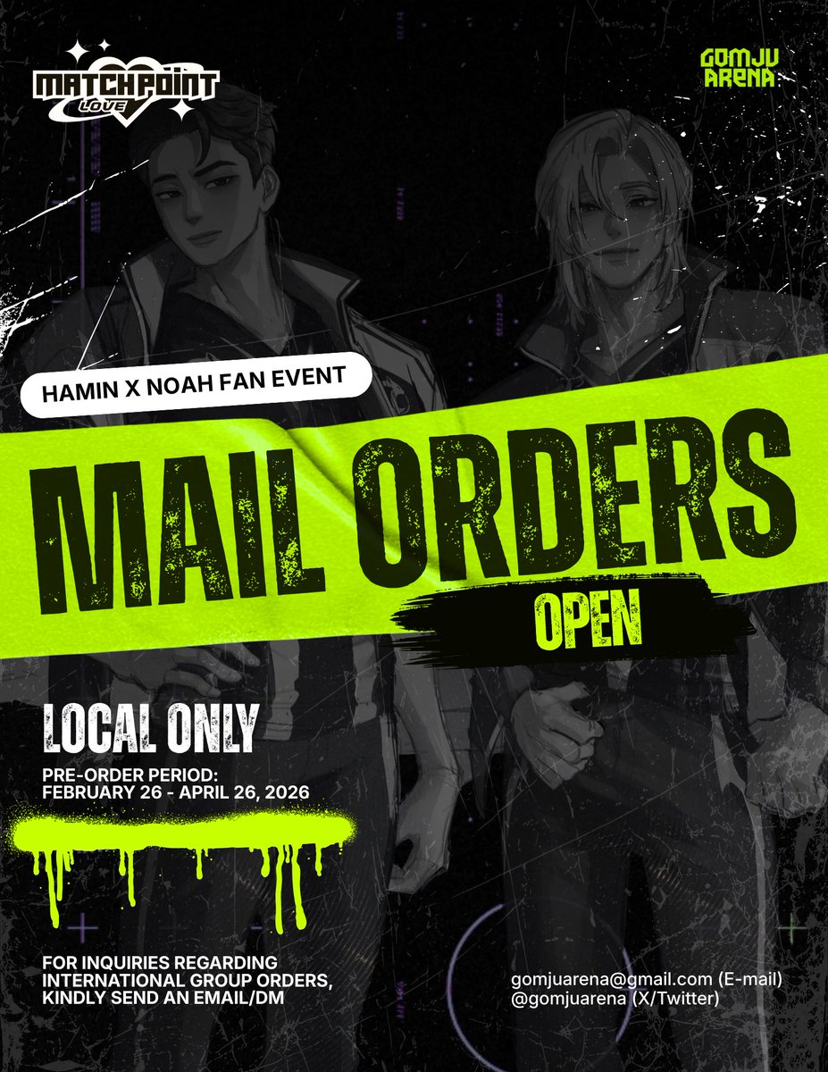gomjuarena's tweet photo. MAIL ORDERS ARE NOW OPEN 💌

Can’t attend or want extras? We’ve got you. You can now place your orders online!

🗓 Pre-order period: February 26 – April 26, 2026
📦 Local orders only.
📩 For international group orders, email/DM us!
⏳ Orders will be produced and shipped after the event period.

🔗Order form: https://t.co/qI2ttqanaD

#MatchPointLove #Hamnwa #HamnwaCSE #함놔