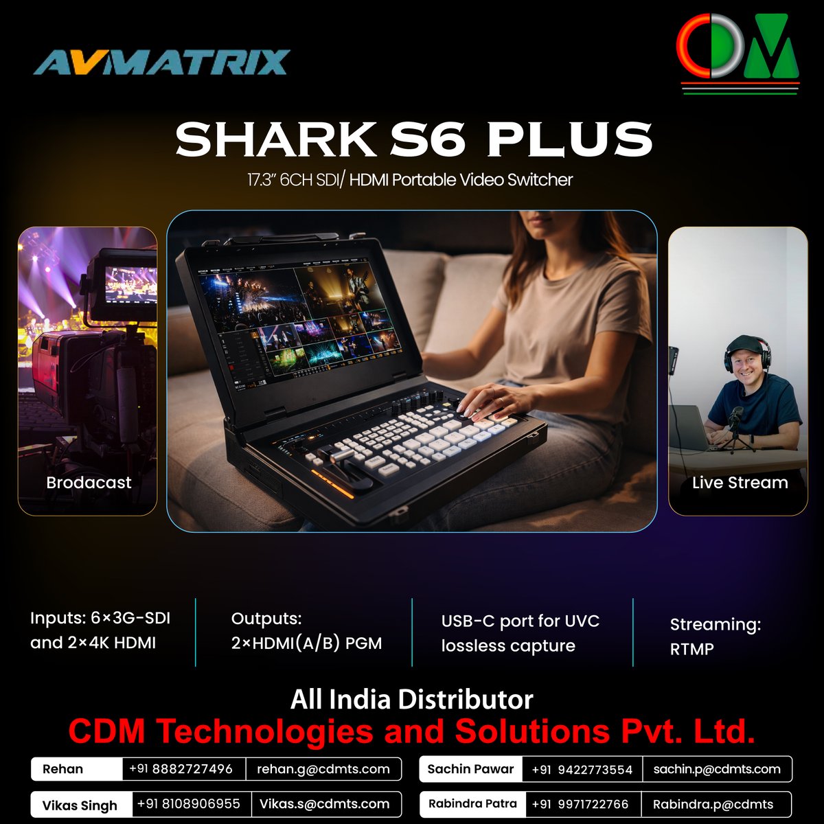 CDMTS's tweet image. Av Matrix SHARK S6 PLUS 17.3″ 6CH SDI/ HDMI Portable Video Switcher
Inputs: 6×3G-SDI and 2×4K HDMI
Outputs: 2×HDMI(A/B) PGM (configurable), 4×SDI(A/B) PGM (configurable), 1×HDMI MV (source configurable)
Streaming: RTMP
#Avmatrix
#Videoswitcher
#Multiformat
#Broadcasting