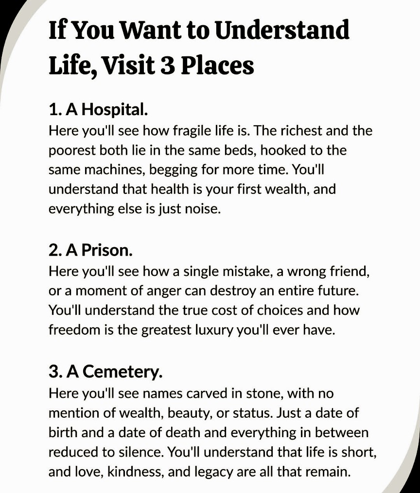 The truth of life understood in three places ❤️