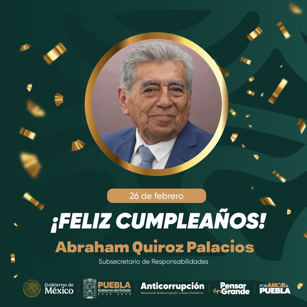 ¡Feliz cumpleaños! 🥳

De parte de todas y todos en esta secretaría, encabezada por <a href="/alespidio/">Alejandro Espidio</a>, felicitamos al Dr. <a href="/AbrahamQuiroz_/">Abraham Quiroz</a>, Subsecretario de Responsabilidades de esta Secretaría. 🍰

#PorAmorAPuebla #PensarEnGrande