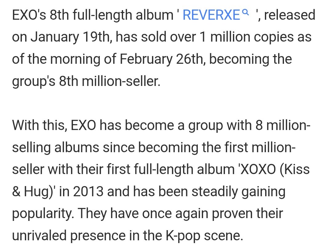 exolueur's tweet photo. EXO has achieved their 8th million-seller album with their 8th full-length album REVERXE, released on January 19. As of February 26, the album has surpassed 1 million copies sold.

This milestone makes EXO a group with eight million-selling albums, starting from their first million-seller, XOXO (Kiss & Hug) in 2013. It further solidifies their strong and lasting presence in the K-pop industry.

REVERXE performed exceptionally well globally:
#1 on iTunes Top Albums in 48 regions
#1 on Tencent Music’s weekly K-pop charts in China
Certified Triple Platinum by QQ Music
#1 on Hanteo’s World and Album charts (weekly)
#1 on Circle Chart’s monthly Retail Album chart

The title track “Crown” also achieved a 5 music show win grand slam, praised for EXO’s signature SMP-style performance.

To celebrate the comeback, EXO successfully held pop-up events at The Hyundai Seoul and collaborated with QQ Music in China.

Additionally, EXO will kick off their 6th solo concert tour, EXO PLANET #6 – EXhOrizon, with concerts at Olympic Park KSPO DOME in Seoul from April 10–12.

📰: https://t.co/fHuYGwzBnT

#EXO #엑소 #weareoneEXO