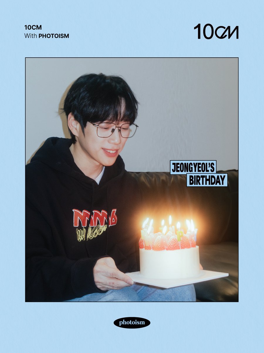 photoism_kr's tweet photo. PHOTOISM X 10CM
ARTIST FRAME OPEN !

포토이즘만 알고 권정열은 모른다는
10CM 숨은 명사진 ♡ロ♡

🥇1위: 10CM 생일 기념 포토이즘 프레임

포토이즘에서 
10CM 생일을 축하해주세요 📸

📅 26.02.28 – 26.03.31

* 10CM 생일카페에서 제공받은 이용권은 해당 10CM 프레임만 촬영 가능합니다

ONLY IN PHOTOISM