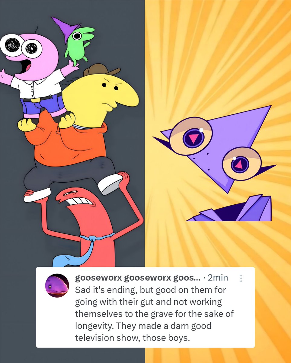 Gooseworx de The Amazing Digital Circus se expresa del final de Smiling Friends:

💬 "Triste que esté terminando, pero bien por ellos por no matarse trabajando hasta la tumba...

Hicieron un show malditamente bueno".