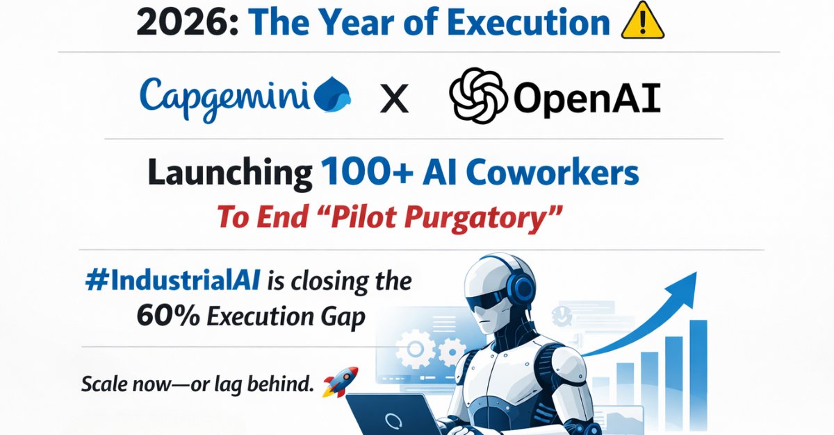 dvilite's tweet photo. 2026: The Year of Execution 
Capgemini × OpenAI are launching 100+ #AI coworkers to end “pilot purgatory.”
#IndustrialAI is closing the 60% execution gap. Scale now or lag behind. 🚀
Read more: https://t.co/d3G6nEwN0G 

#AI#TechLeadership#EnterpriseAI#AIDriven  
#IndustrialAI https://t.co/IwNCU40Loe