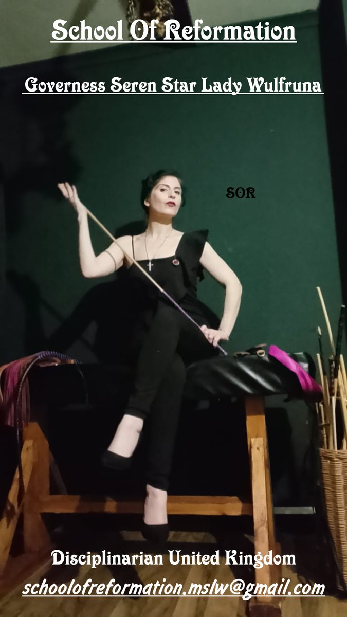 𝕲𝖔𝖛𝖊𝖗𝖓𝖊𝖘𝖘 𝕸𝖎𝖘𝖘 𝕾𝖙𝖆𝖗 𝕷𝖆𝖉𝖞 𝖂𝖚𝖑𝖋𝖗𝖚𝖓𝖆  
SOR | School Of Reformation🗝️
Submit To Me Spring 2026 Serve &amp; Succeed In West Midlands United Kingdom, Confess Repent Reform Cleansed By The Rain Of My Cane🖤
Email For Spanks
schoolofreformation.mslw@gmail.com